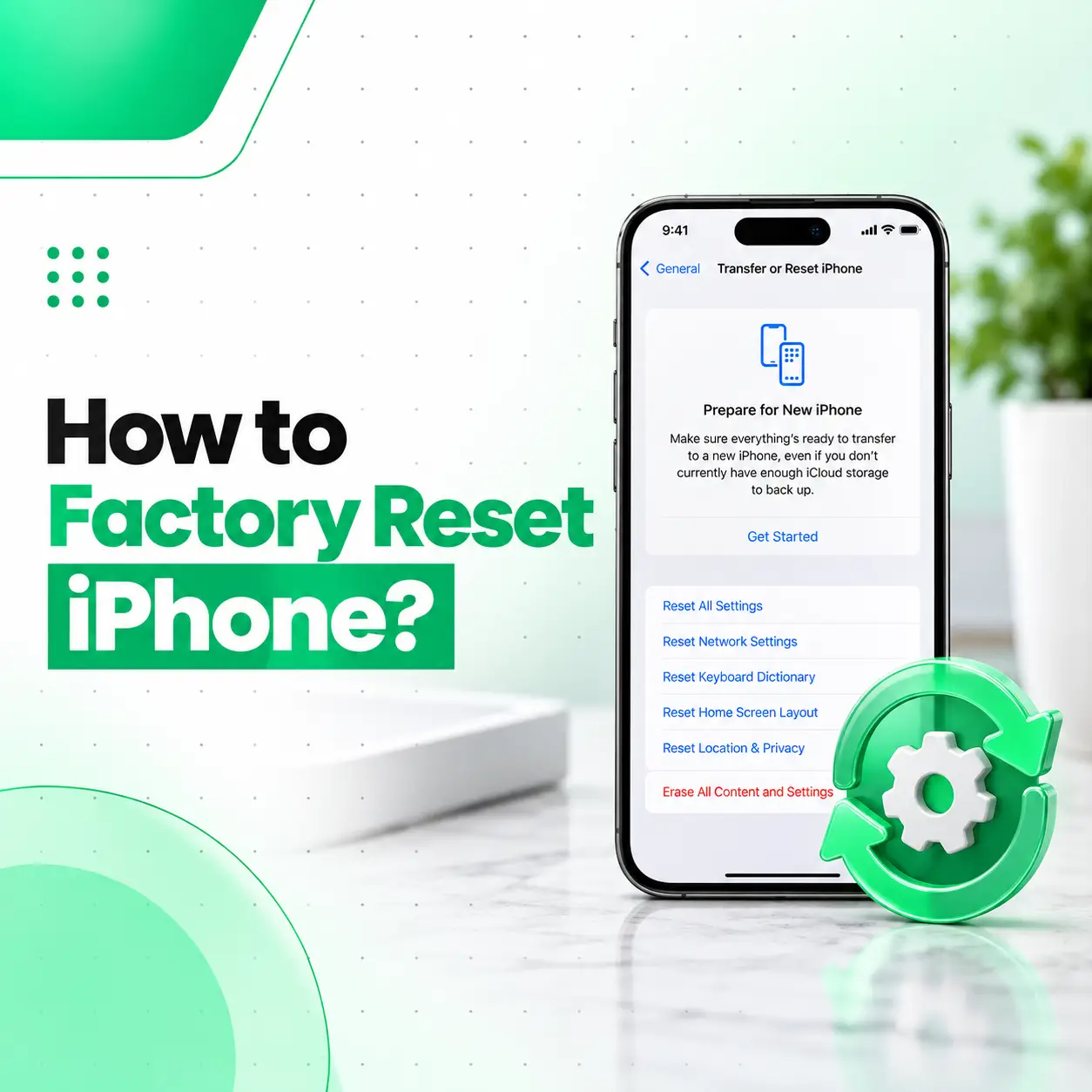 How to Factory Reset iPhone Safely: Step-by-Step Guide