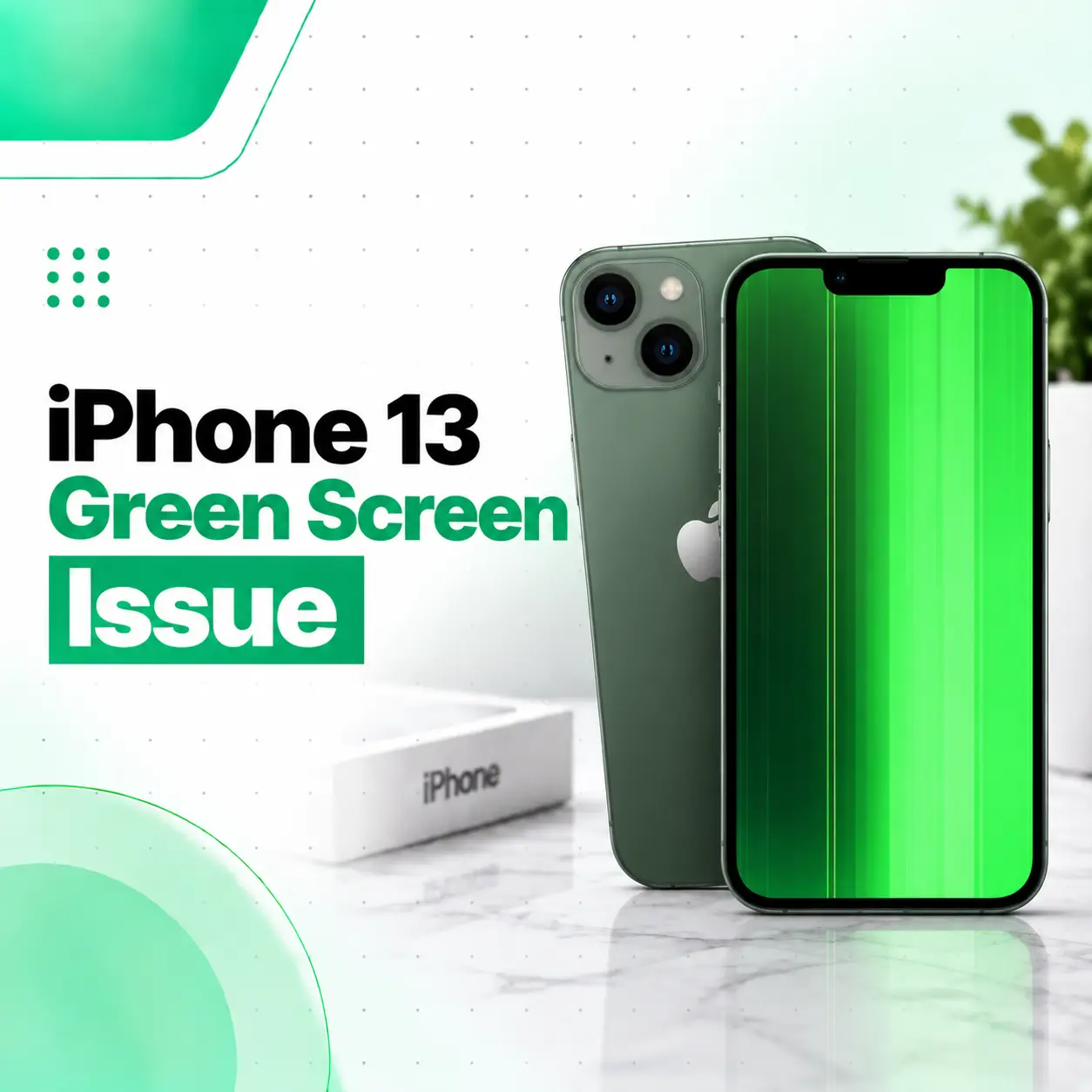 iPhone 13 Green Screen Issue: Causes, Fixes & Repair Options