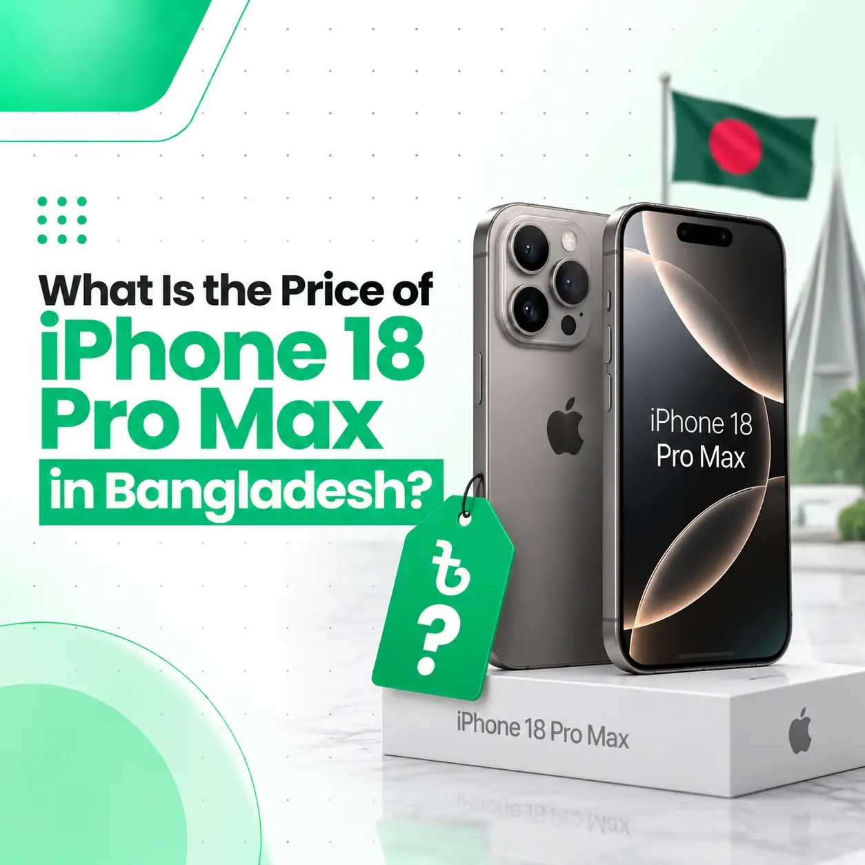 iPhone 18 Pro Max Price in Bangladesh 2026