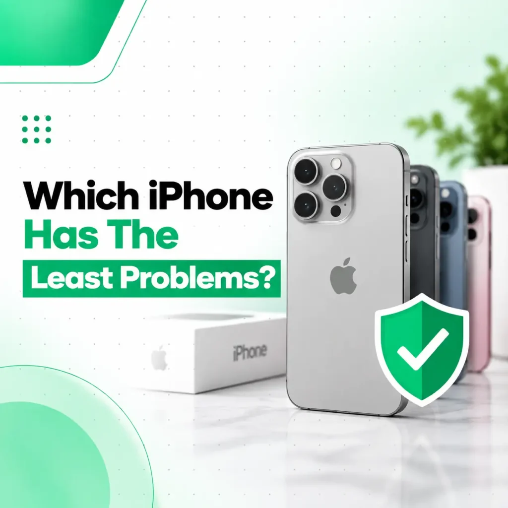 Which iPhone Has the Least Problems? A Reliability Guide