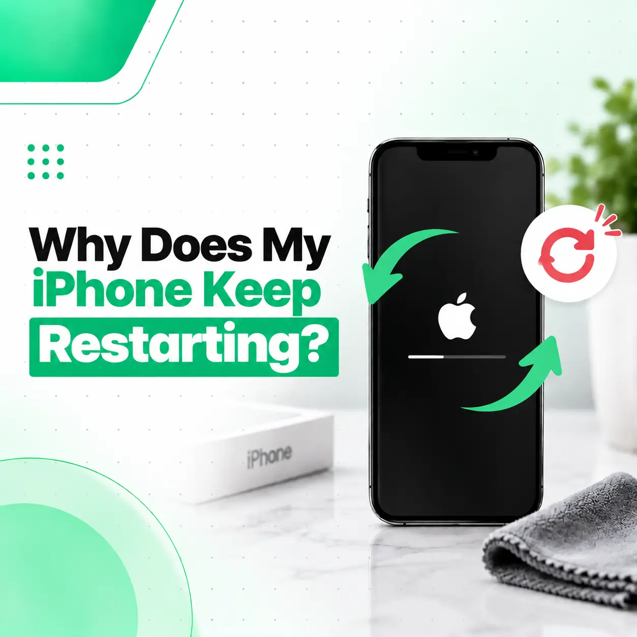 Why Does My iPhone Keep Restarting? Causes, Fixes & Repair Guide