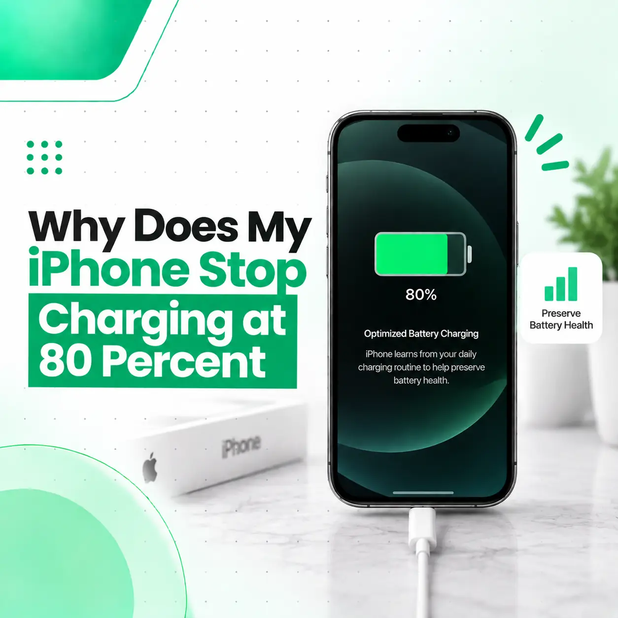Why Does My iPhone Stop Charging at 80 Percent?