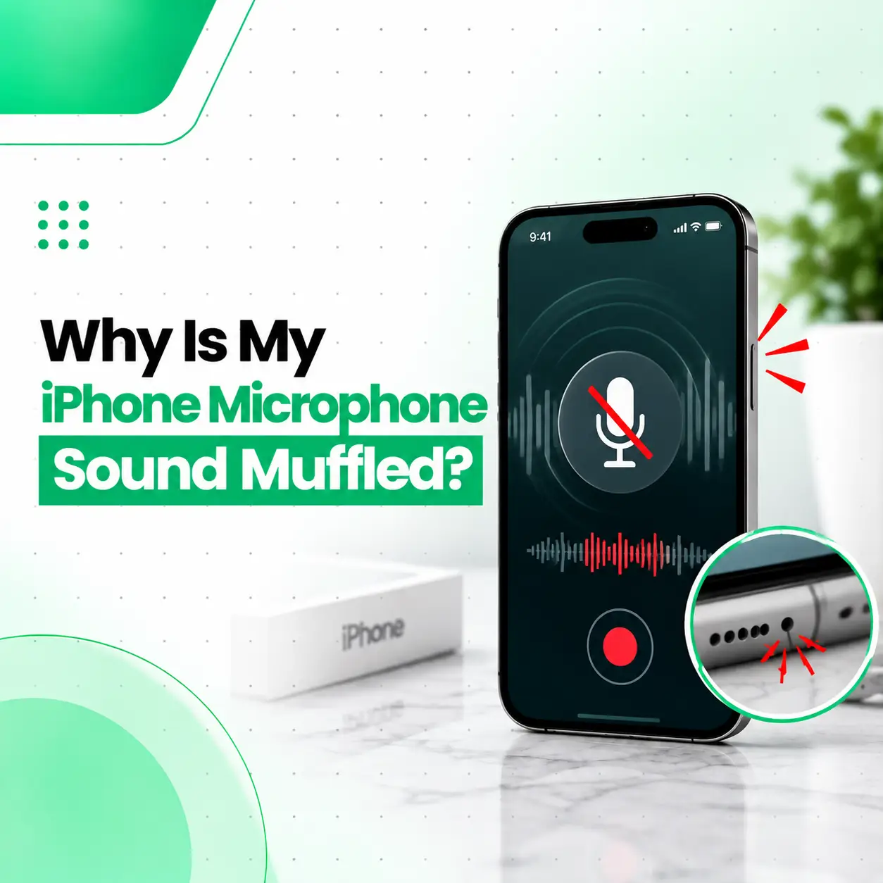 Why Is My iPhone Microphone Sound Muffled?