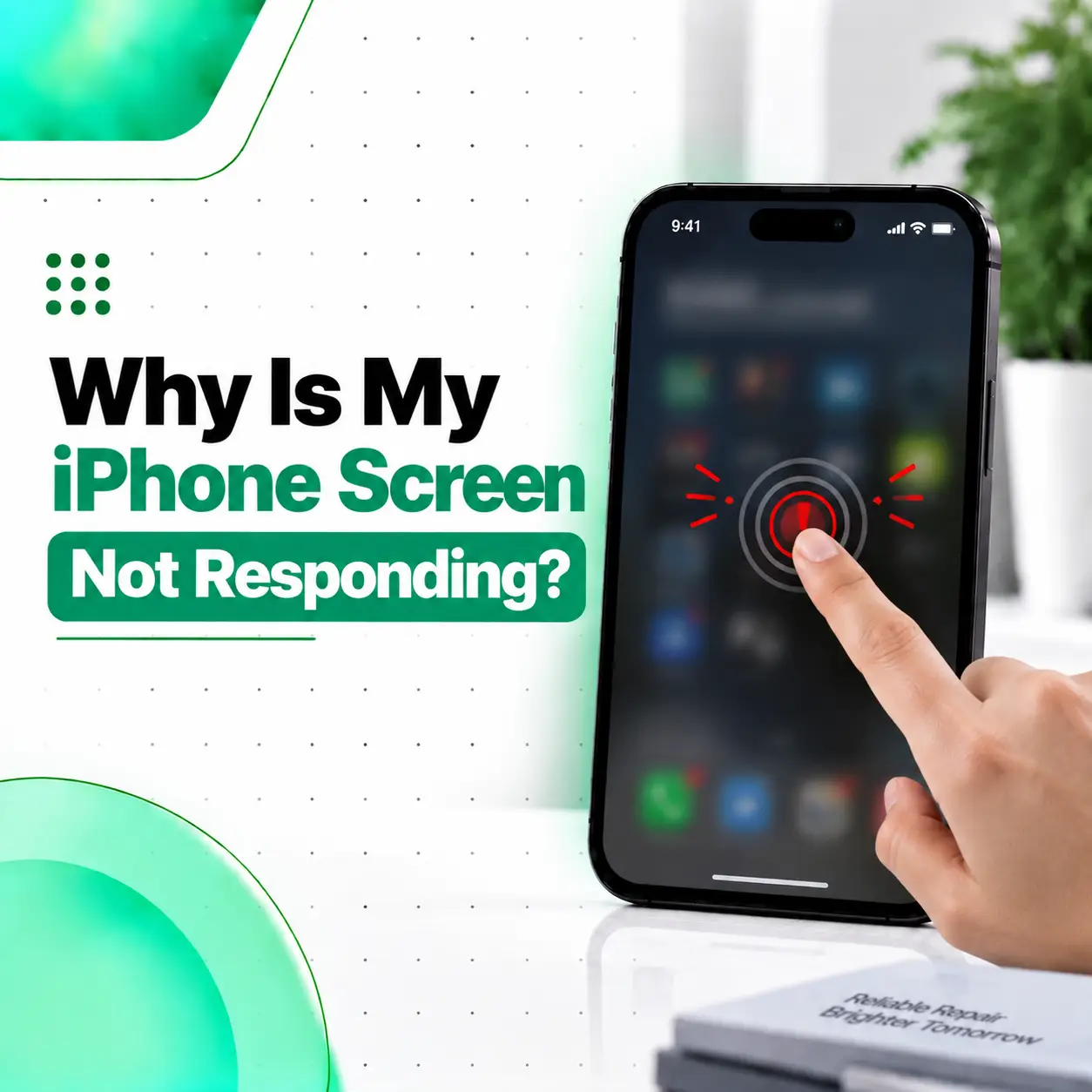Why Is My iPhone Screen Not Responding? Causes and Solutions