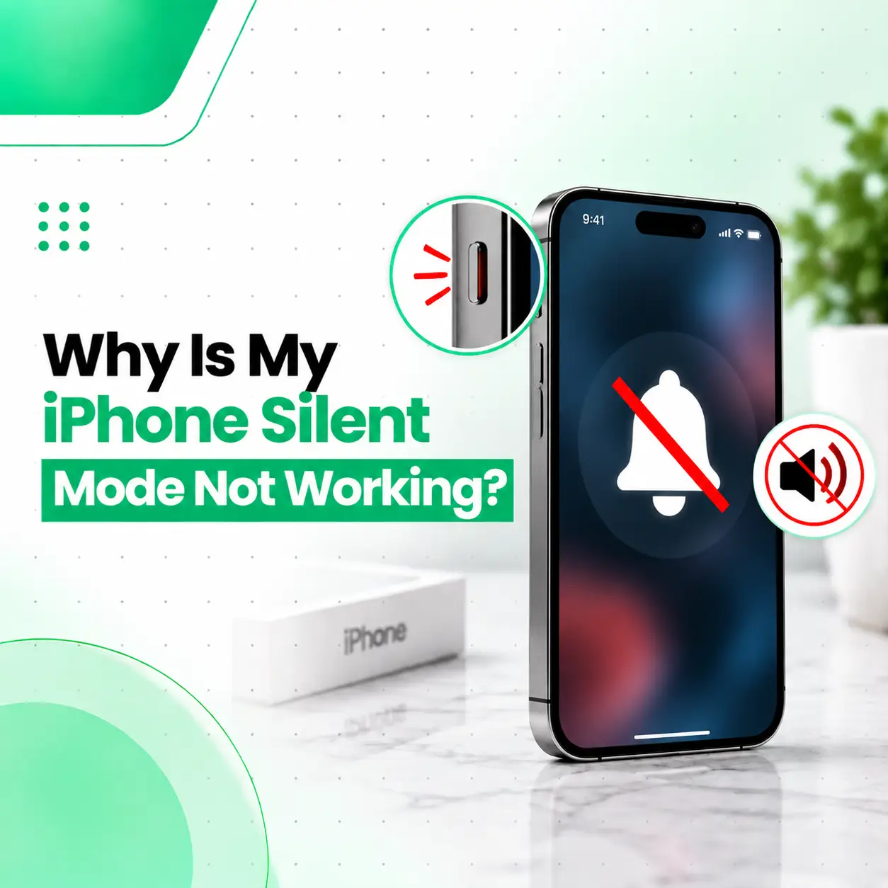 Why Is My iPhone Silent Mode Not Working? Causes & Fixes
